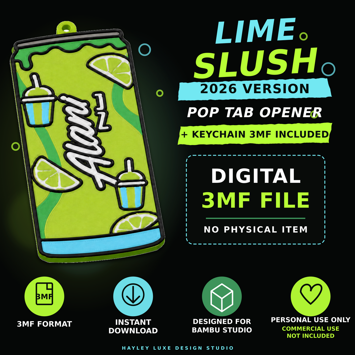 Lime Slush Pop Tab Opener & Keychain 3MF File | Digital Download